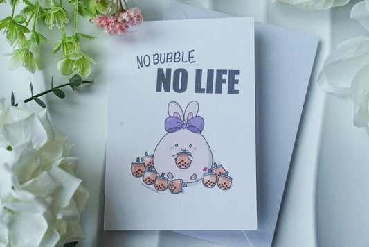 Greetings Card - No Bubble No Life - NYU NYU